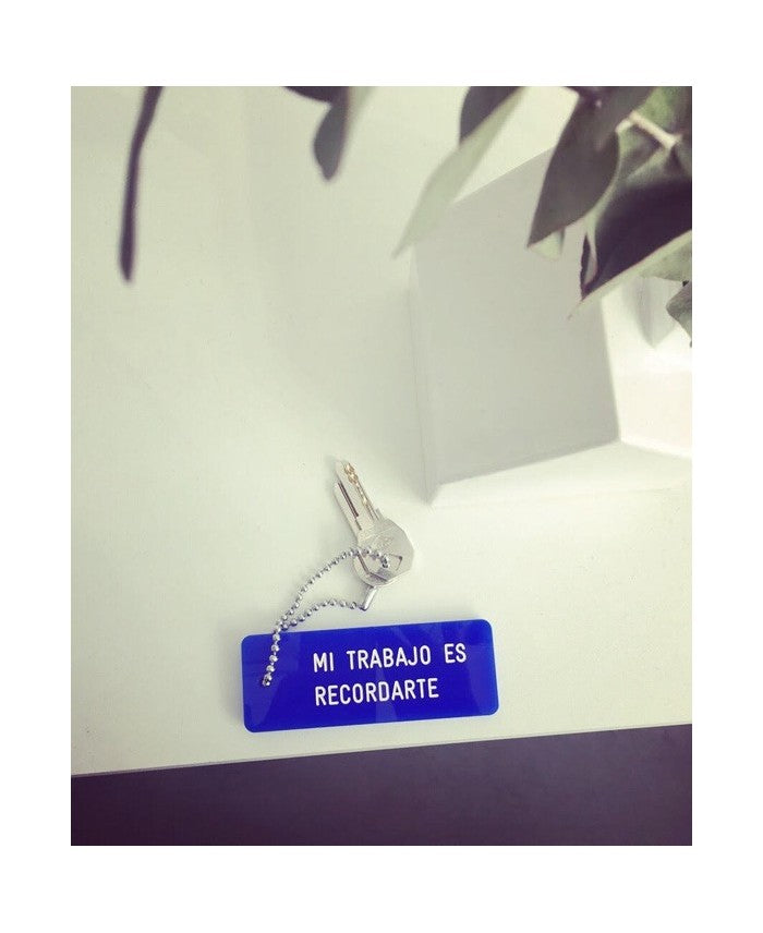 MI TRABAJO ES RECORDARTE
