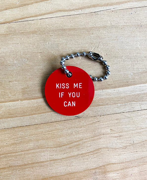 KISS ME IF YOU CAN