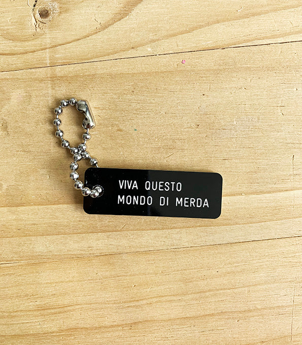 VIVA QUESTO MONDO DI MERDA