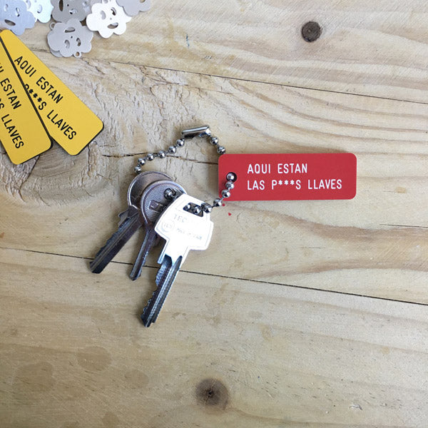 AQUÍ ESTÁN LAS P***S LLAVES
