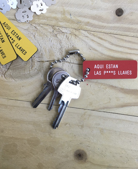 AQUÍ ESTÁN LAS P***S LLAVES